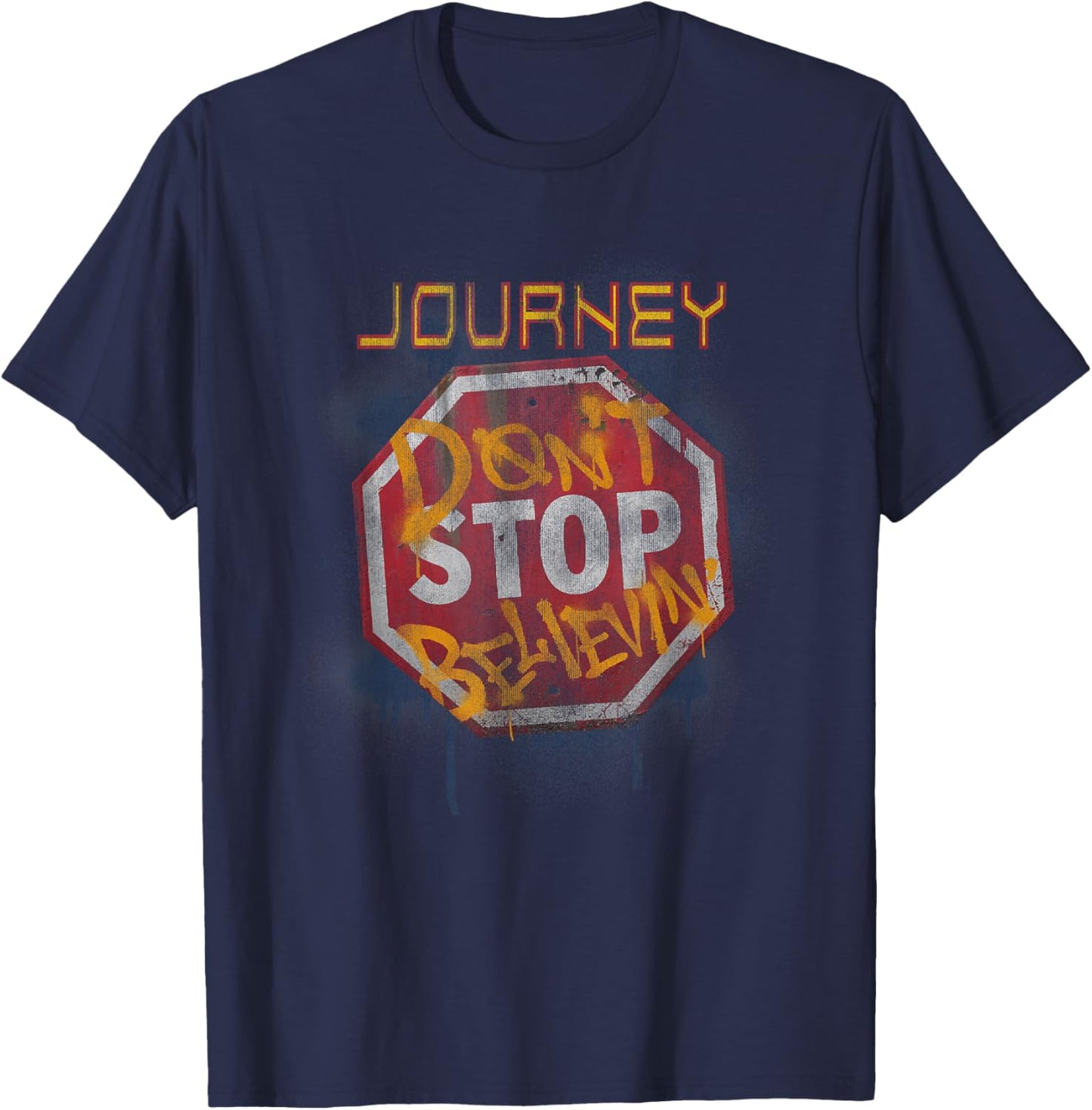 Journey Don't Stop Believin' Graffiti Stop Sign T-Shirt - T-Shirt | Navy