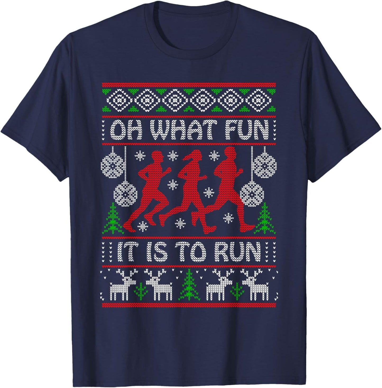 Running Ugly Christmas "Oh What Fun It Is To Run" Funny Ugly T-Shirt - T-Shirt | Navy
