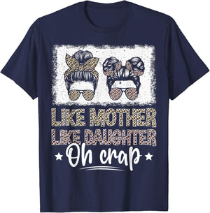 Such Mother Such Daughter Oh T-Shirt - T-Shirt | Navy
