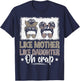 Such Mother Such Daughter Oh T-Shirt - T-Shirt | Navy