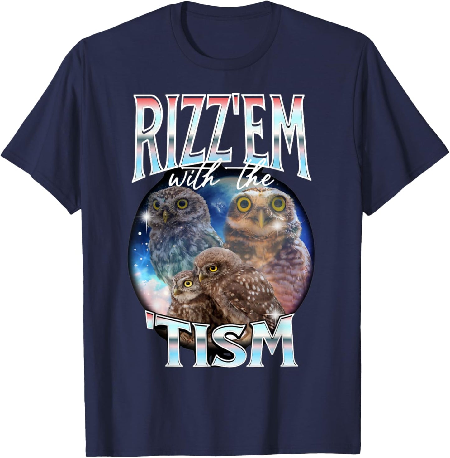 Rizz Em With The Tism Owl Autistic 90s Bootleg Rap Chihuahua T-Shirt - T-Shirt | Navy