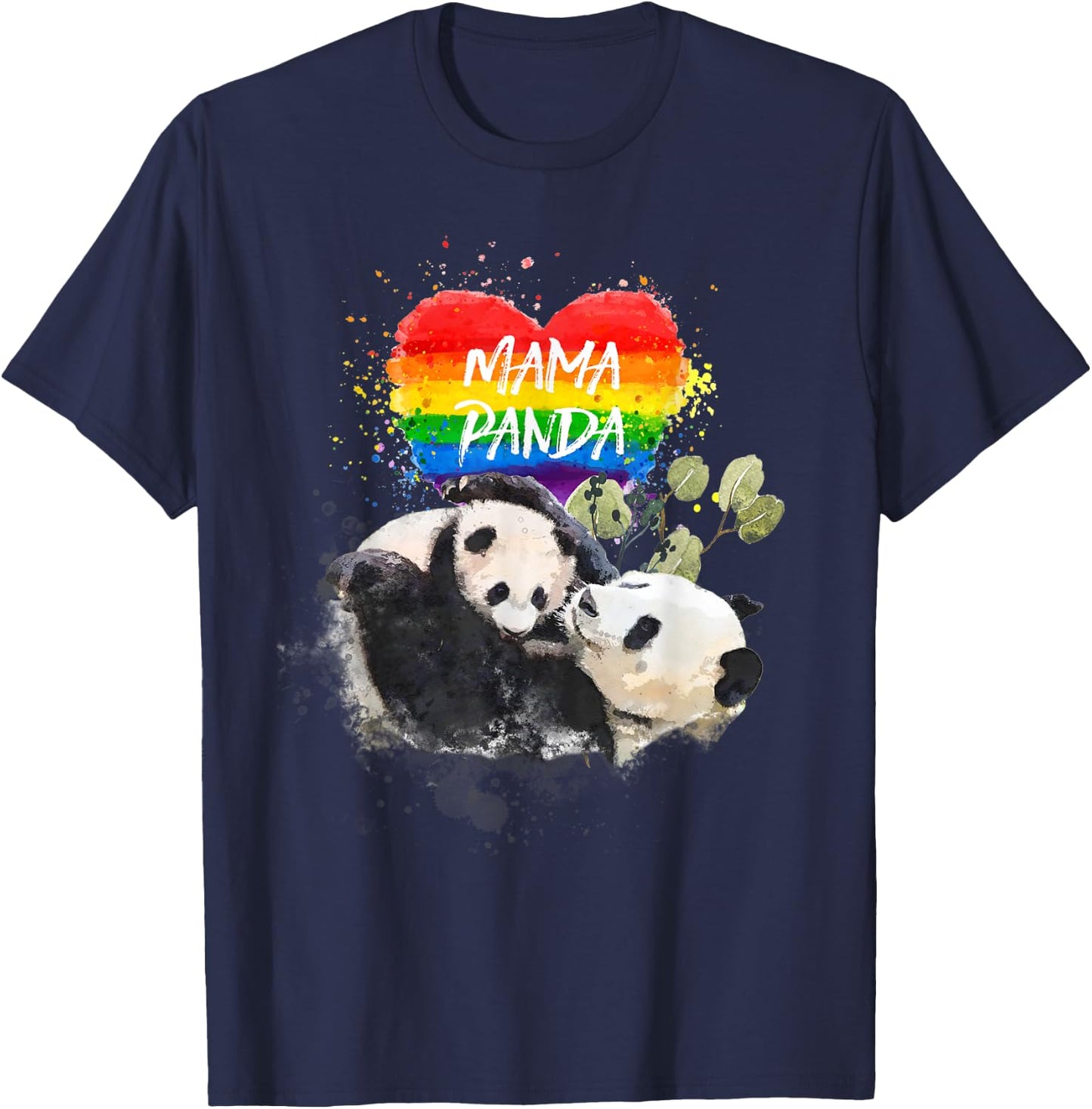 LGBT Pride Mama Panda Bear Rainbow Love Mother's Day Gift T-Shirt - T-Shirt | Navy