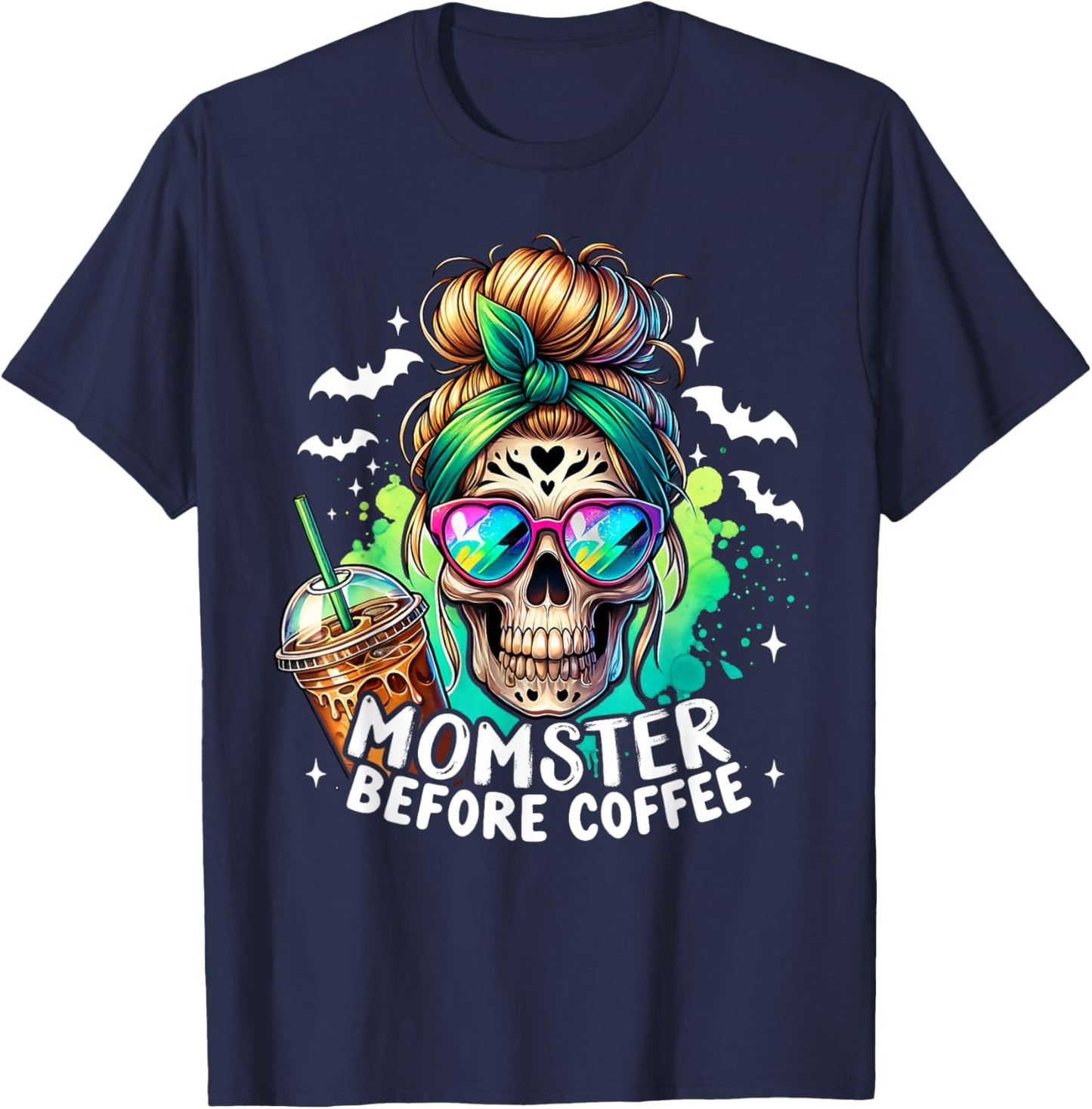 Momster Before Coffee Skeleton Skull Spooky Mama Halloween T-Shirt - T-Shirt | Navy
