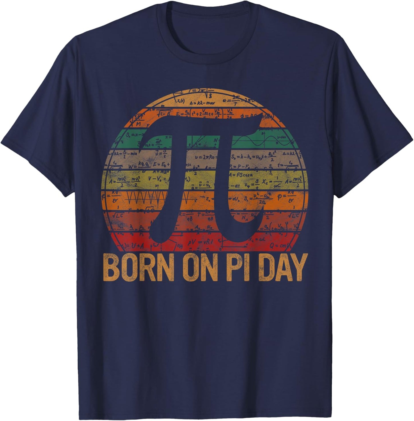 Born on Pi Day Math Equations Sunset Gift Geek Birthday T-Shirt - T-Shirt | Navy