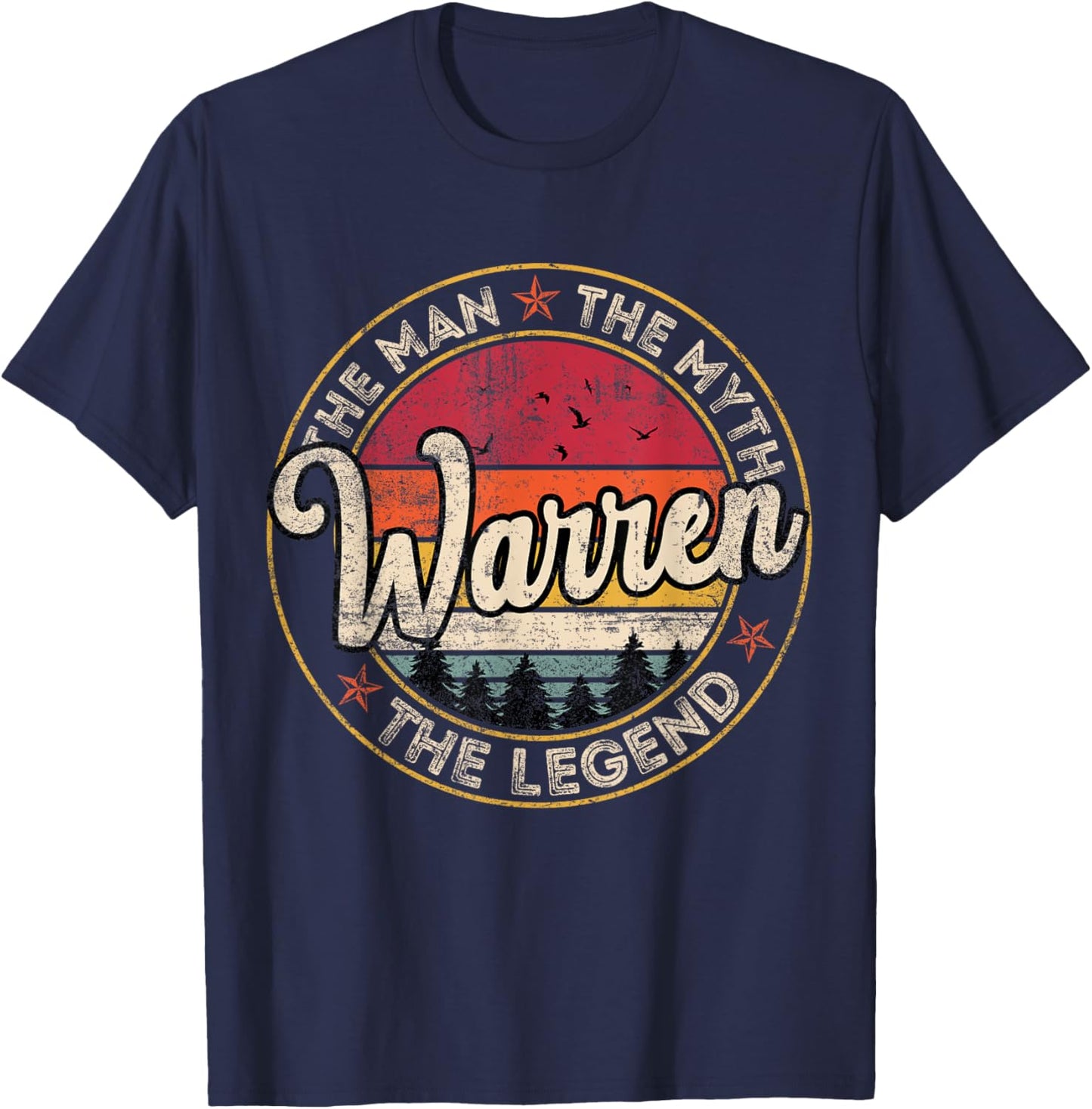 Warren The Man The Myth The Legend Personalized Name T-Shirt - T-Shirt | Navy