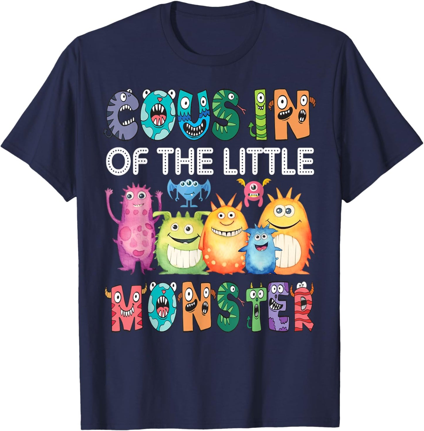 Cousin Of The Little Monster Kids 1St Birthday Party T-Shirt - T-Shirt | Navy