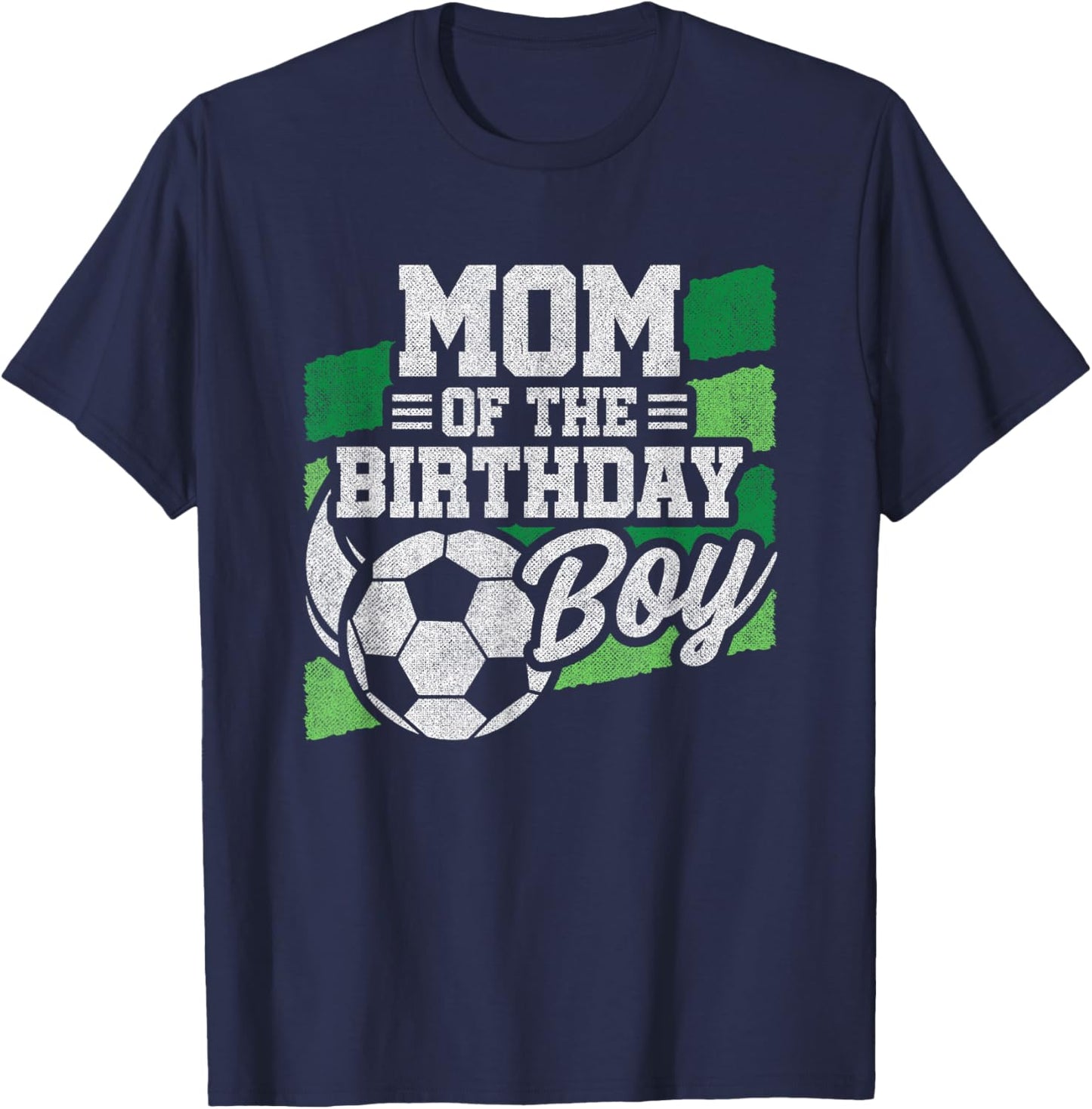 Soccer Birthday - Boys Soccer Party - Birthday Mom T-Shirt - T-Shirt | Navy