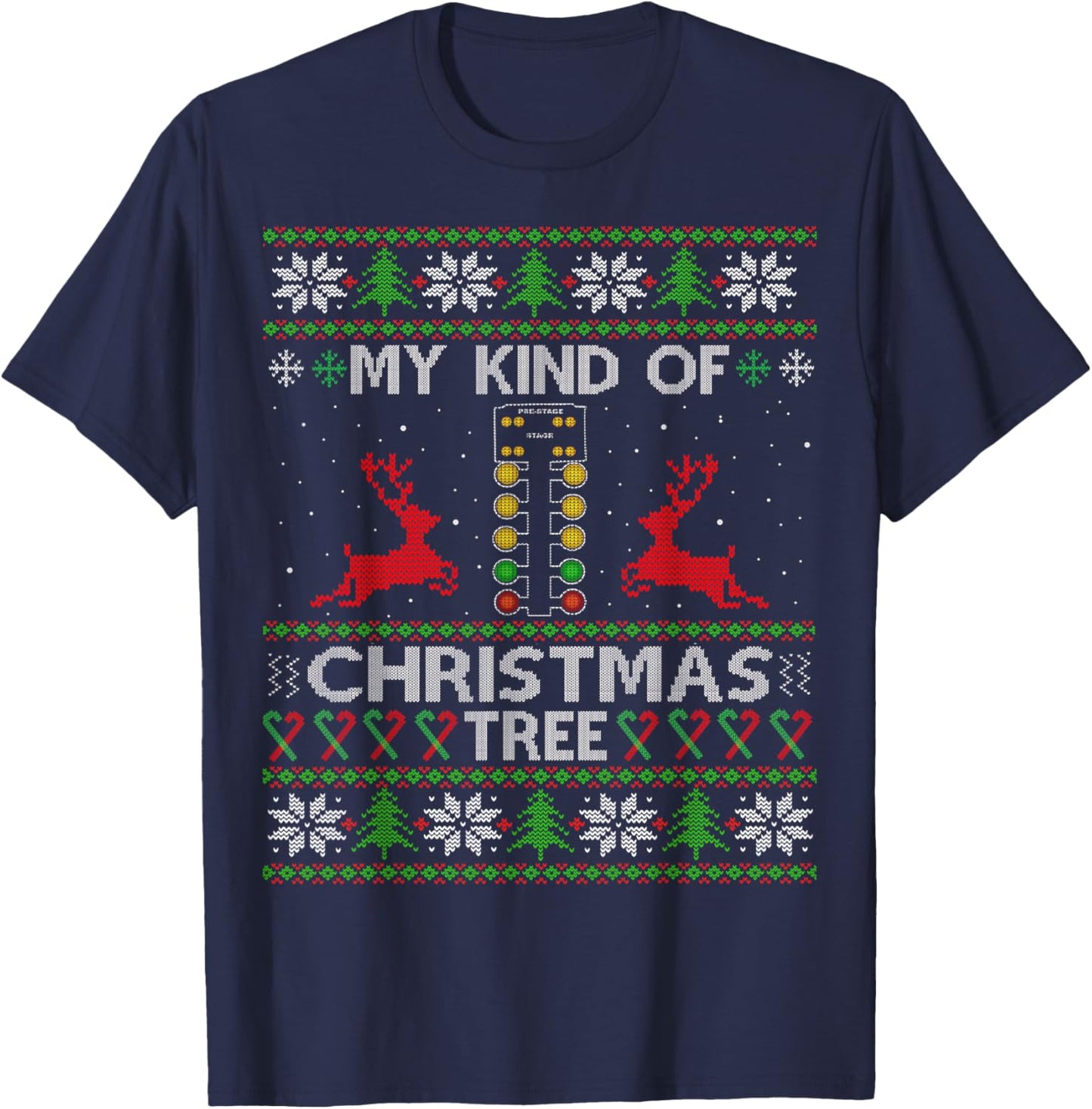 My Kind Of Christmas Tree Drag Racing Funny Xmas Racer Gift T-Shirt - T-Shirt | Navy