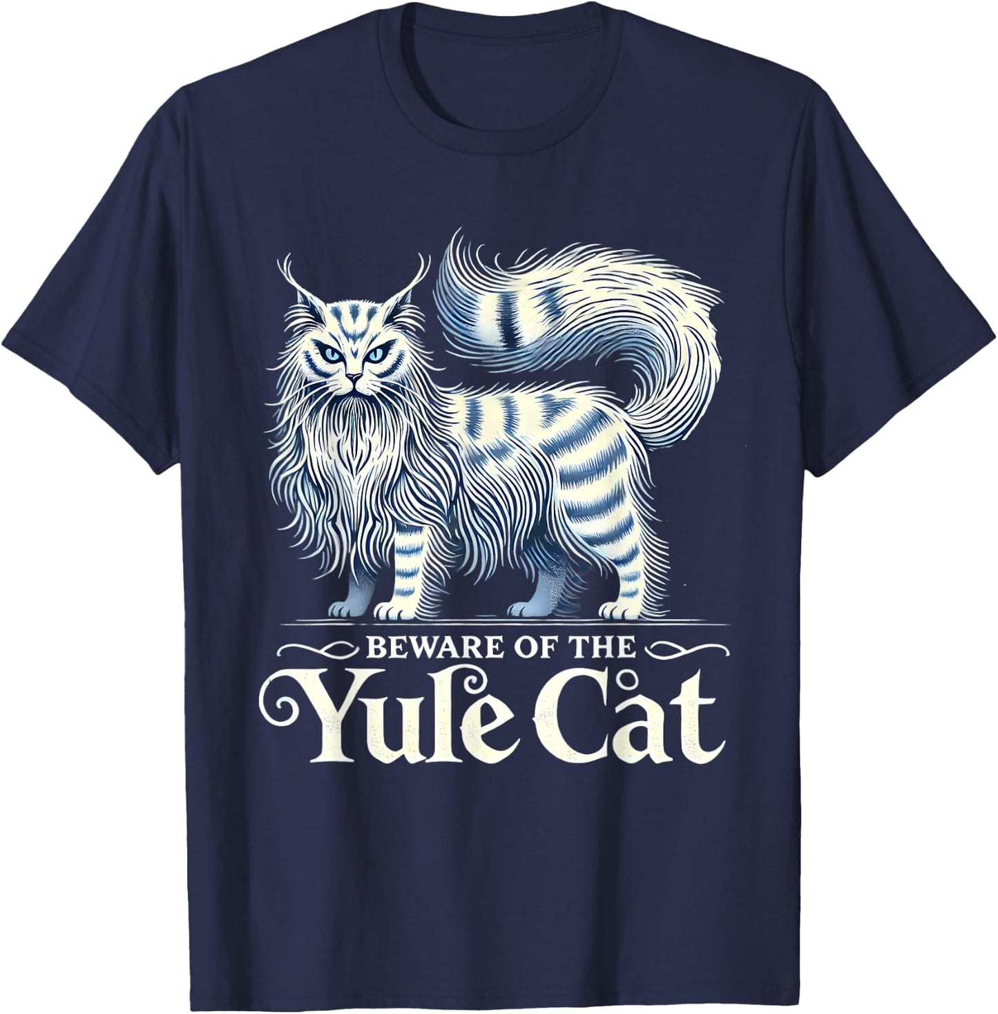 Beware of the Yule Cat Jolakotturinn Icelanic Folklore T-Shirt - T-Shirt | Navy