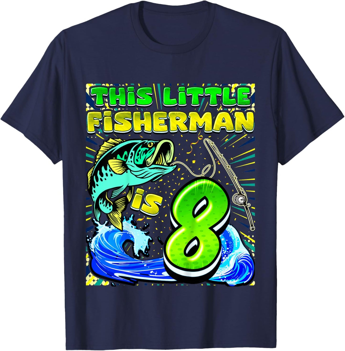 Kids Fishing Birthday Shirt 8 Year Old Boy Fisher 8th Bday Kids T-Shirt - T-Shirt | Navy