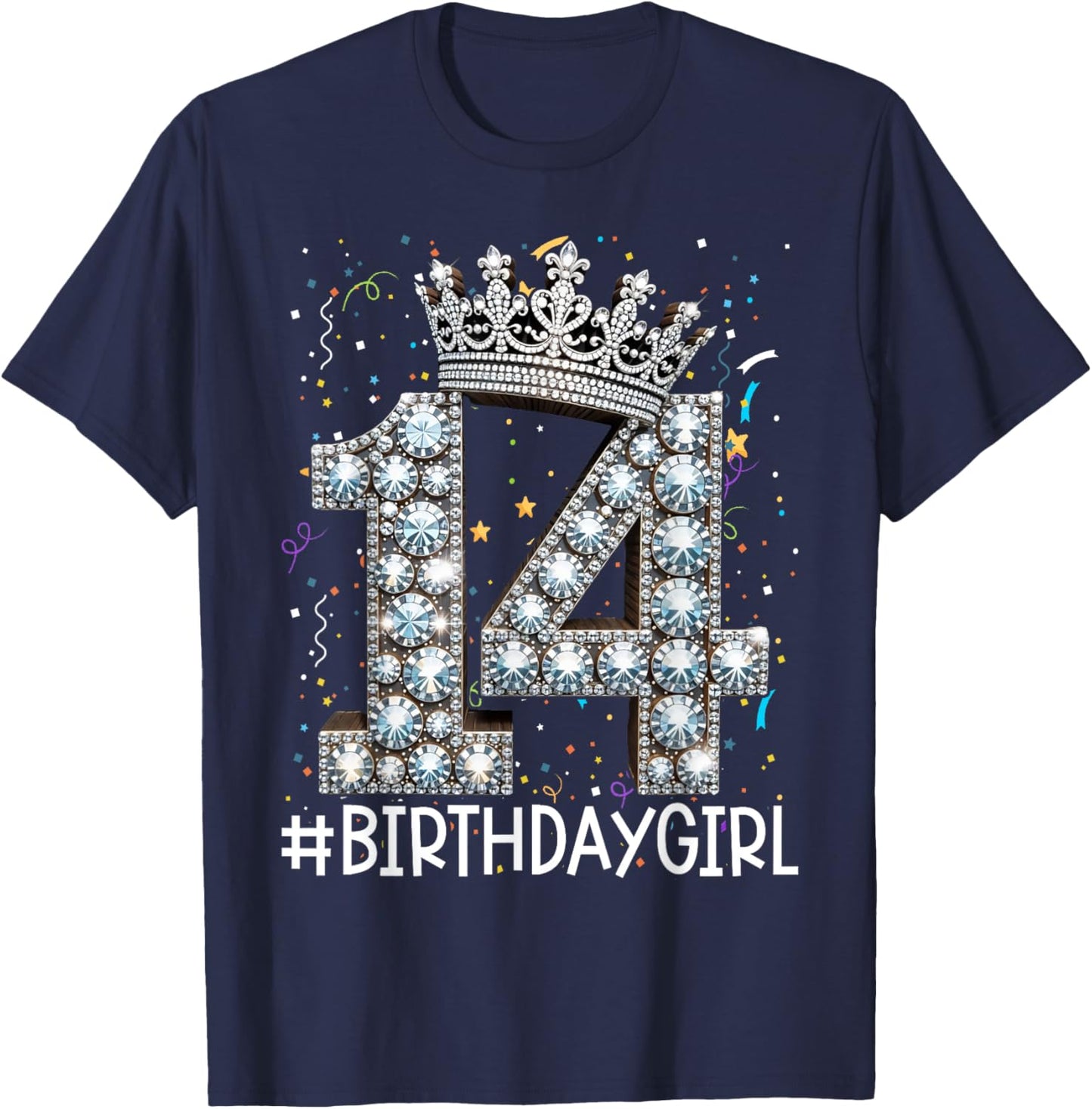 14 BirthdayGirl 14 Years Old Happy 14th Birthday Girl T-Shirt - T-Shirt | Navy