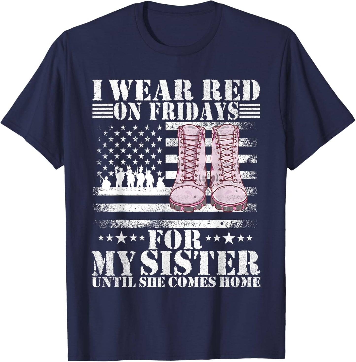 I wear Red on Fridays For my sister Until She Comes home T-Shirt - T-Shirt | Navy