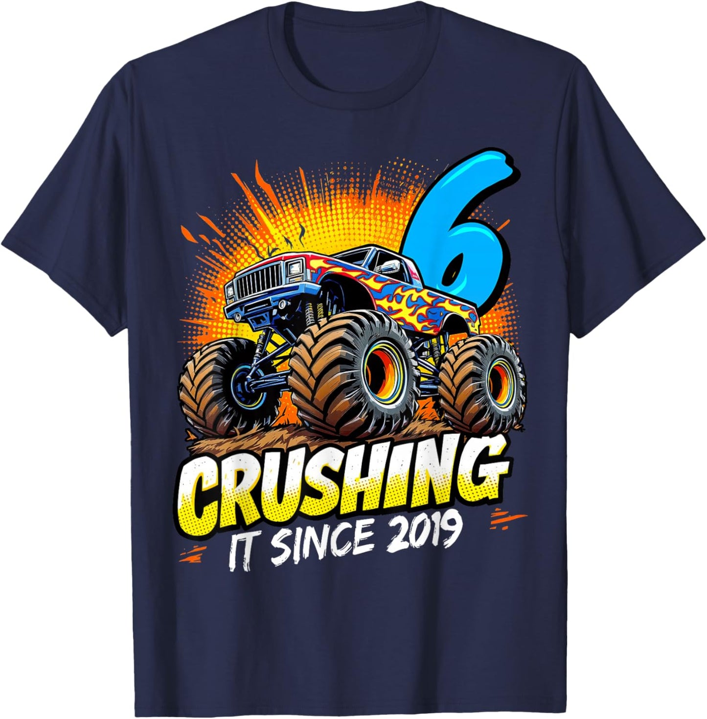 Birthday Monster Truck 6 year Old Boys 6th Party Born 2019 T-Shirt - T-Shirt | Navy
