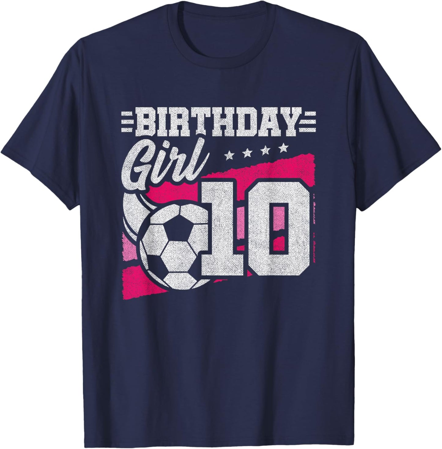 10 Year Old Soccer Birthday - Girls 10th Birthday Soccer T-Shirt - T-Shirt | Navy