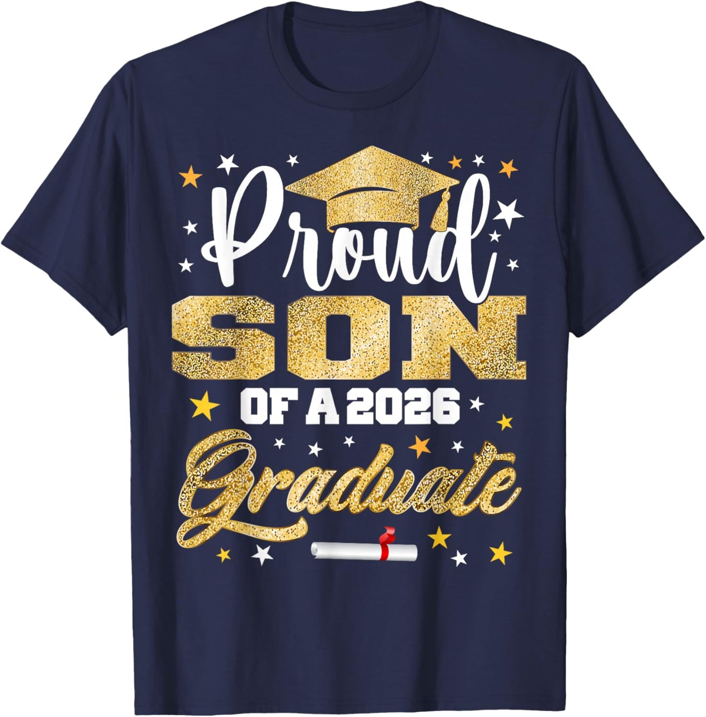 Proud Son of 2026 Graduate Awesome Family College T-Shirt - T-Shirt | Navy