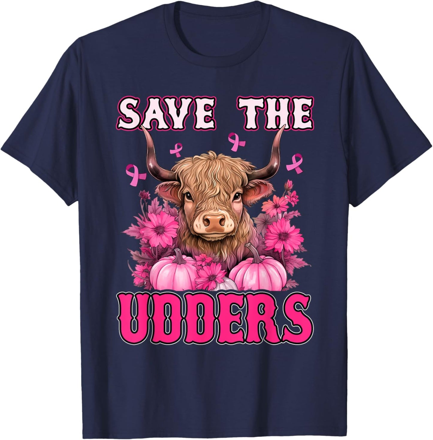 Save The Udders Messy Hair Highland Cow Pink Breast Cancer T-Shirt - T-Shirt | Navy