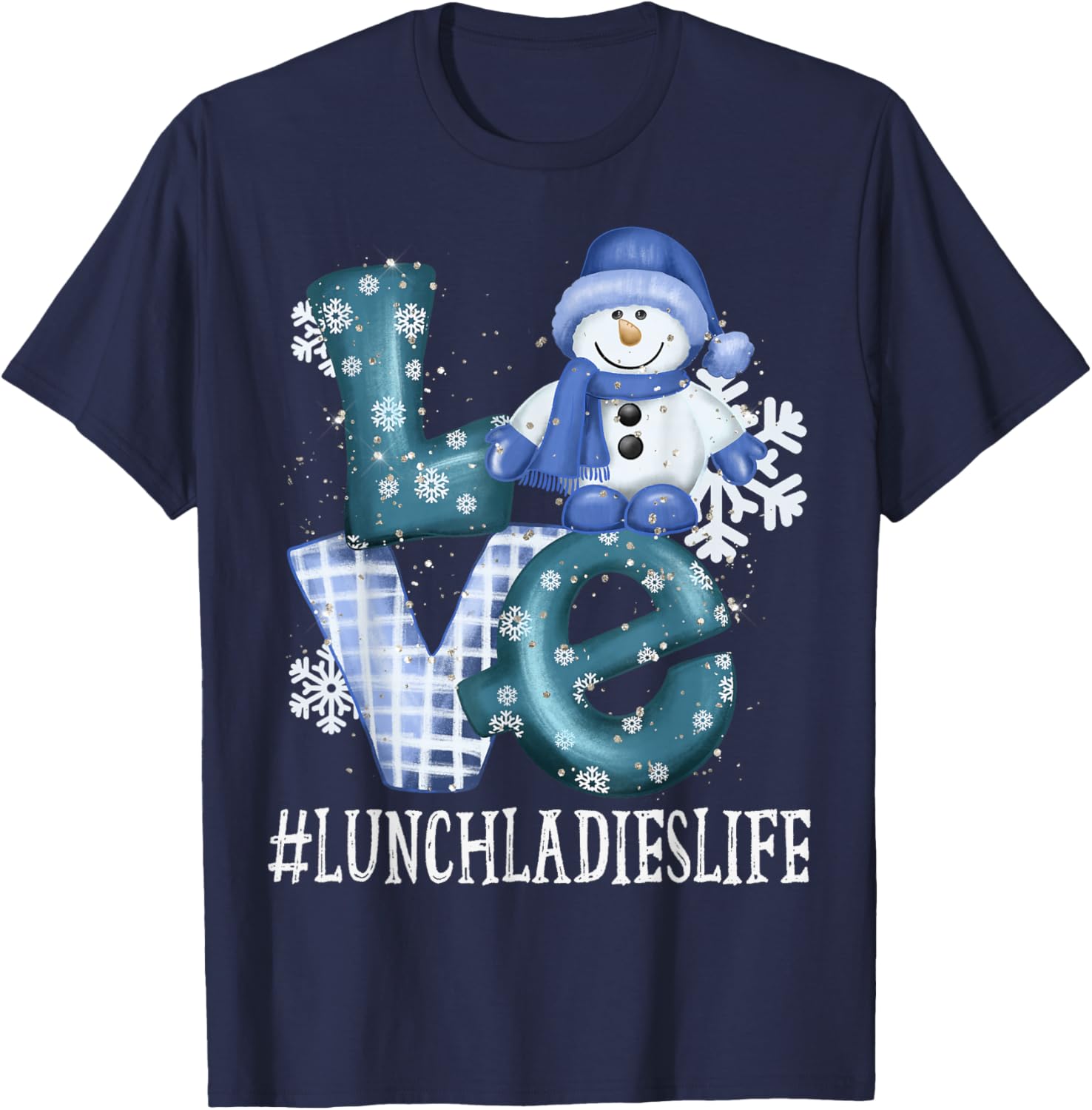 Lunch Ladies Love Snowman Xmas Funny Winter Season Christmas T-Shirt - T-Shirt | Navy