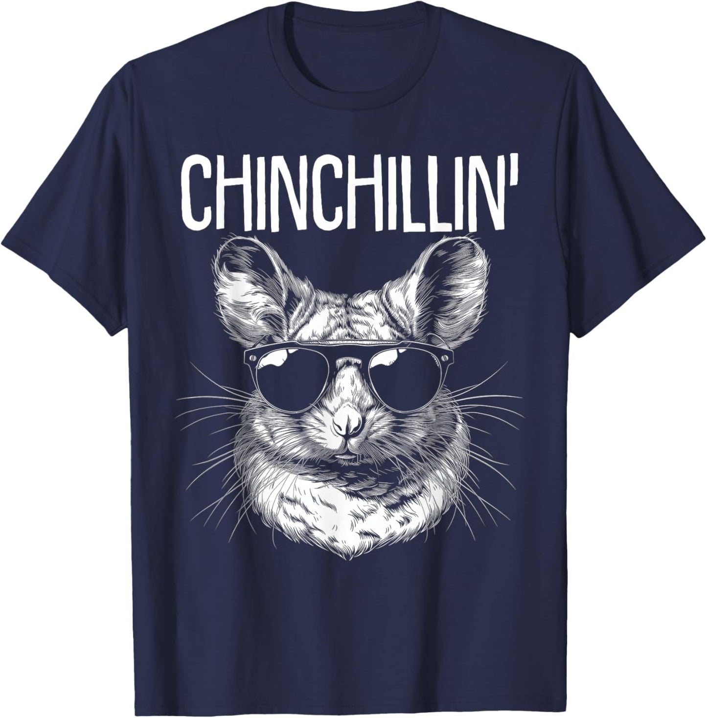 Chinchillin' Funny Cute Chinchilla Lover T-Shirt - T-Shirt | Navy