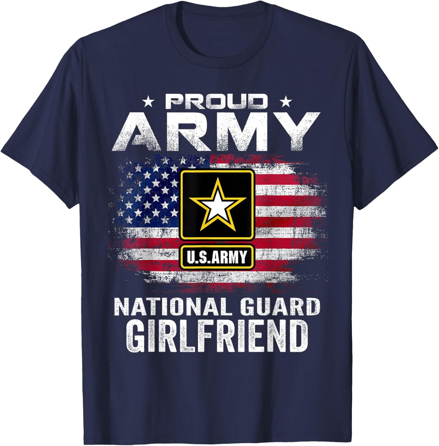Proud Army National Guard Girlfriend With American Flag Gift T-Shirt - T-Shirt | Navy