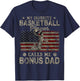 My Favorite Basketball Player Calls Me Bonus Dad USA Flag Women Men T-Shirt - T-Shirt | Navy