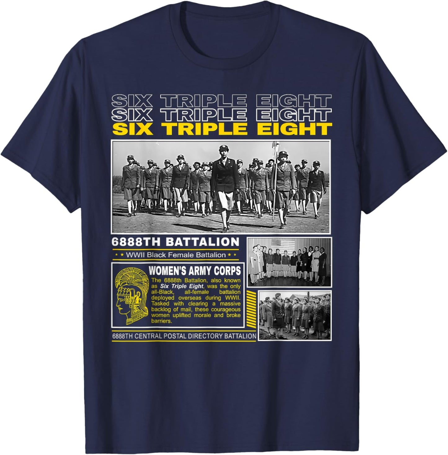 A Legacy of Black Masculinity and Courage -Adults WWII Legacy of the 6888th Battalion Blue S Short Sleeve T-Shirt - T-Shirt | Navy