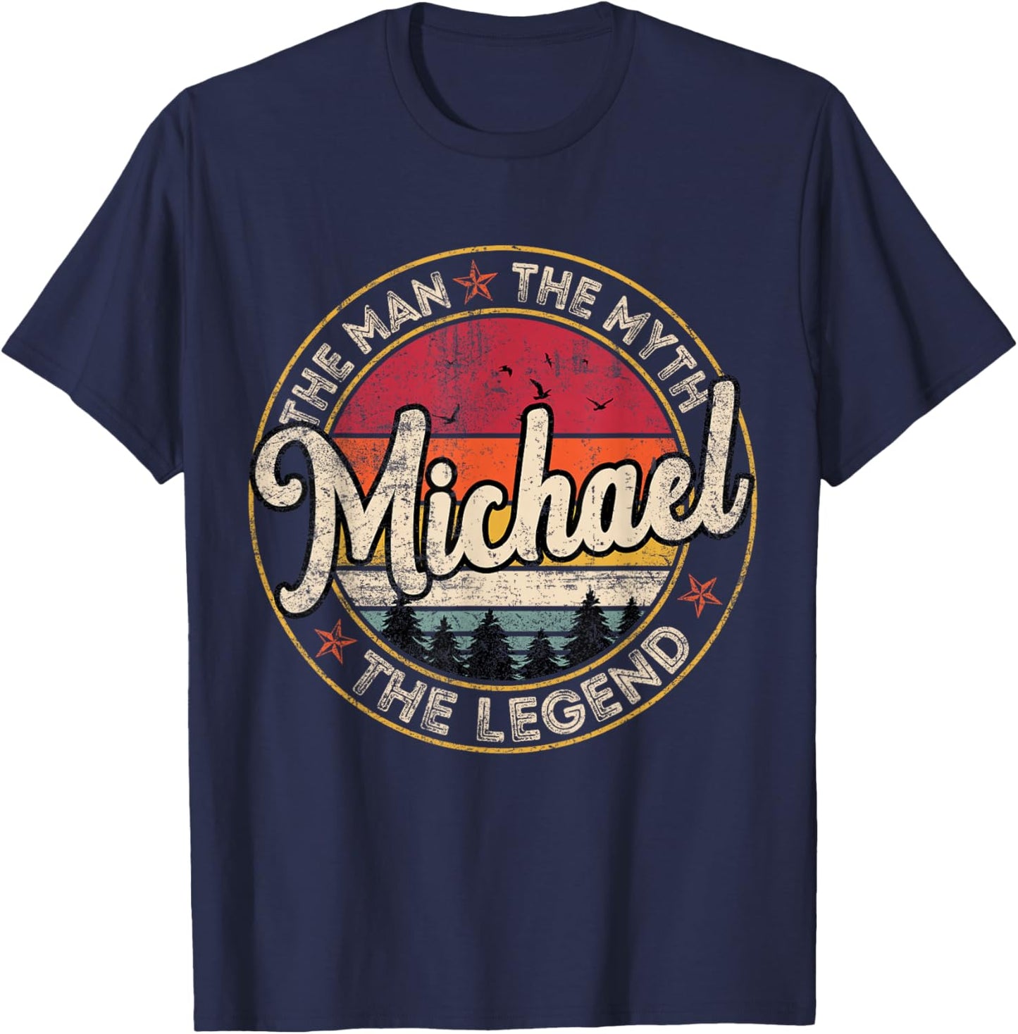 Michael The Man The Myth The Legend Personalized Name T-Shirt - T-Shirt | Navy