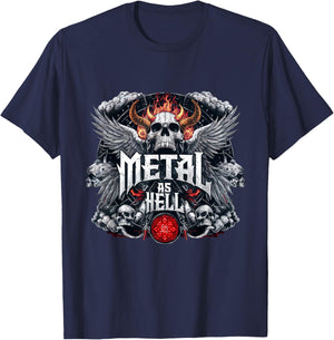 Metal As Hell Heavy Metal Music Quote T-Shirt - T-Shirt | Navy