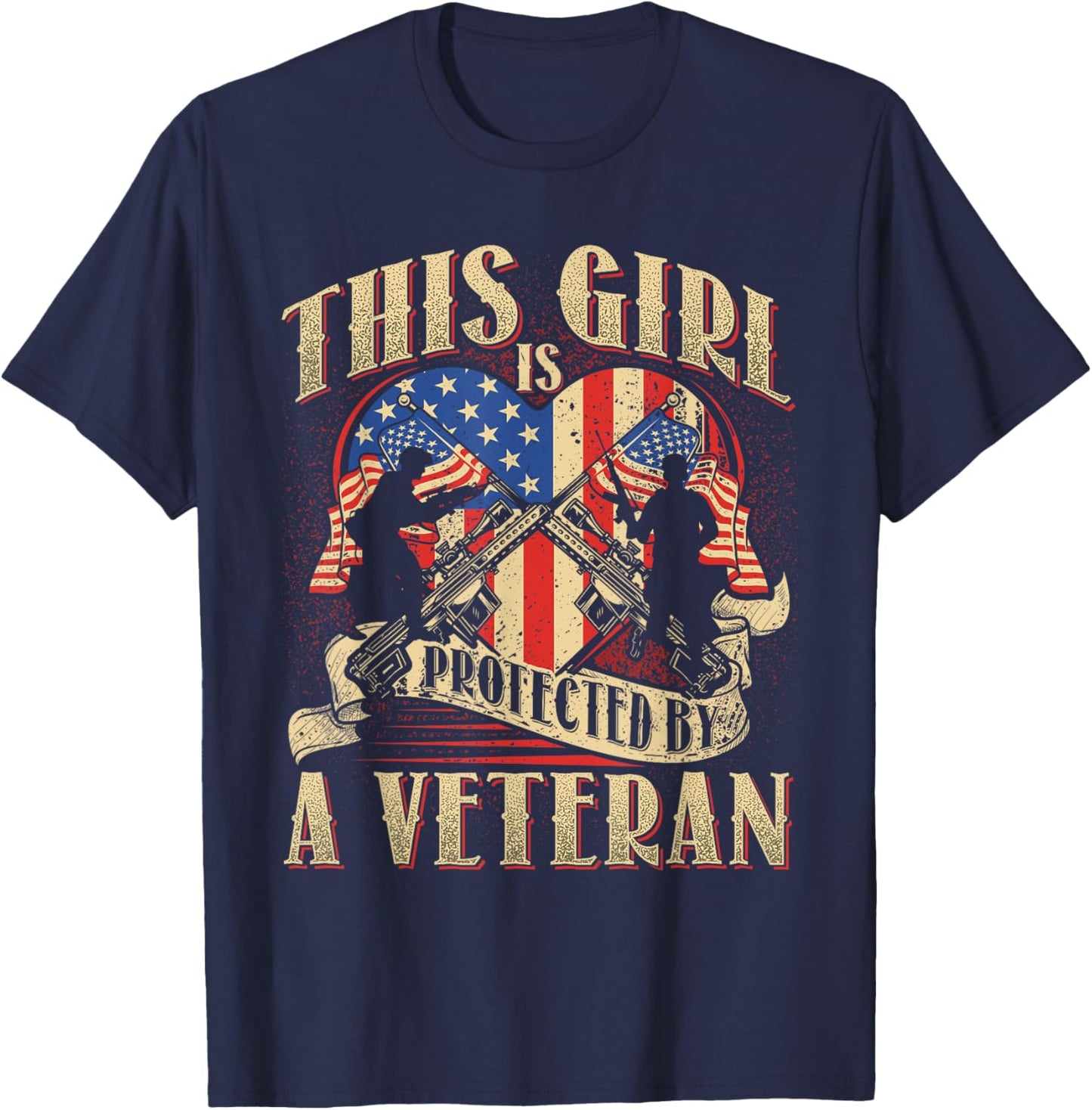 This Girl is Protected by a Veteran - Military Family T-Shirt - T-Shirt | Navy