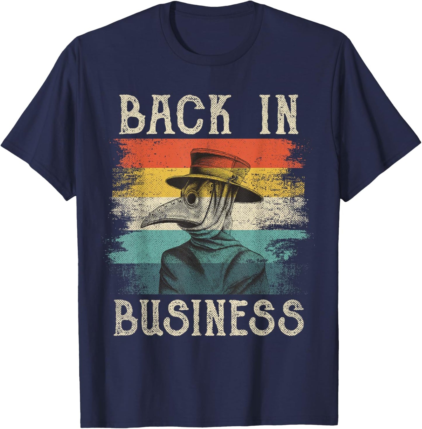 Plague Doctor Mask Vintage Retro Quarantine Humor Gift T-Shirt - T-Shirt | Navy