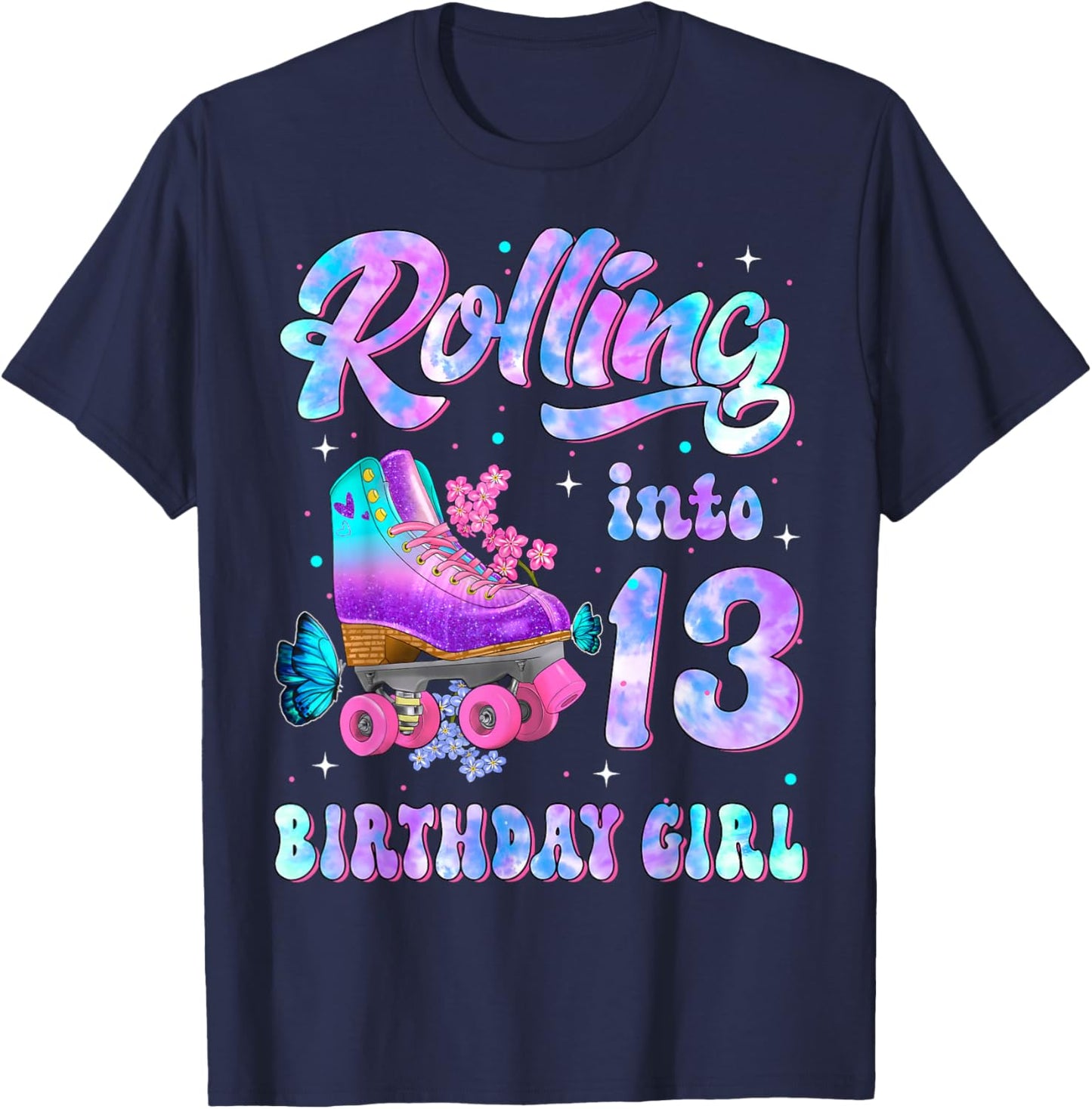 Rollin' Into 13 Roller Skating Rink Thirteen Bday Girl Party T-Shirt - T-Shirt | Navy