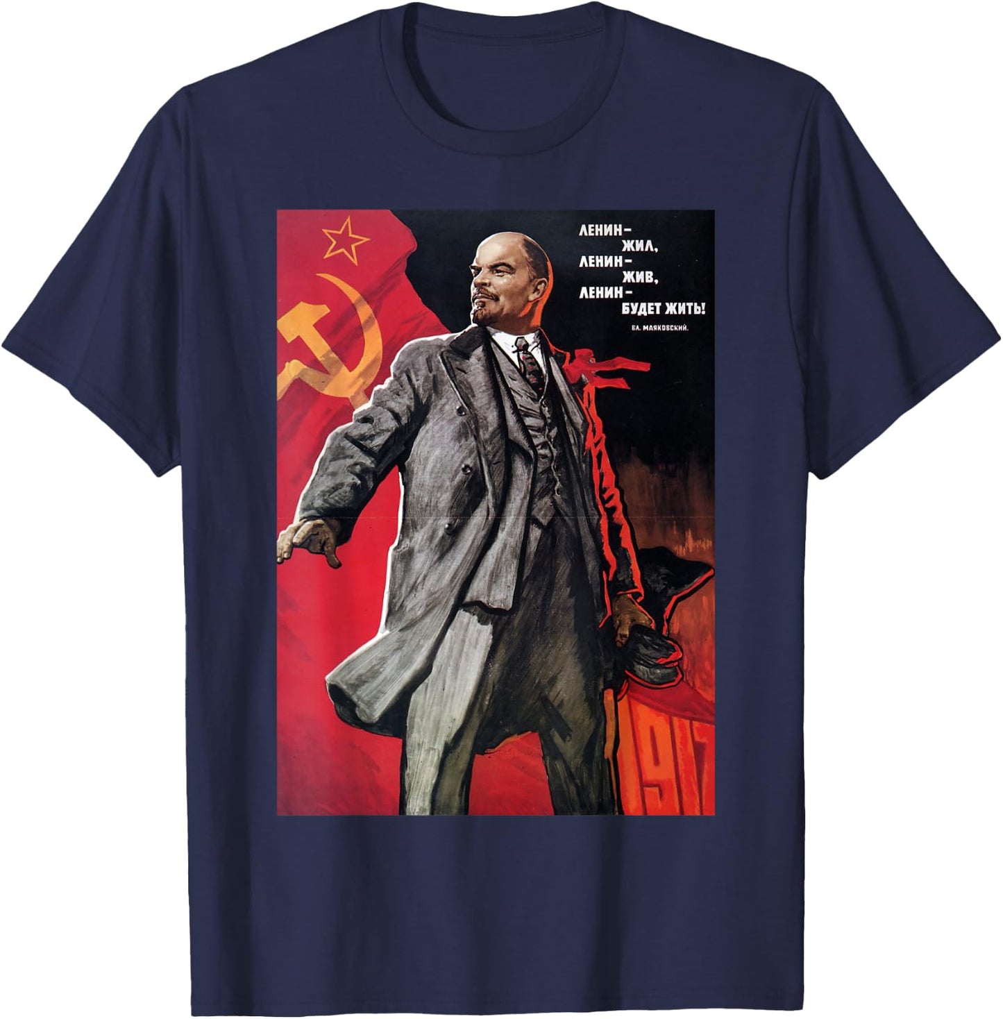 Lenin lived, Lenin lives, Lenin will live! Soviet. SOVI8 T-Shirt - T-Shirt | Navy
