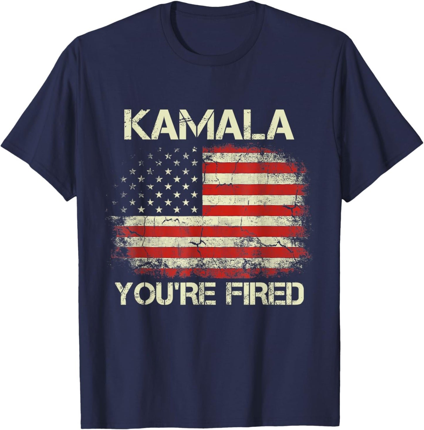 Kamala You're Fired Funny Anti Kamala Harris Election 2024 T-Shirt - T-Shirt | Navy