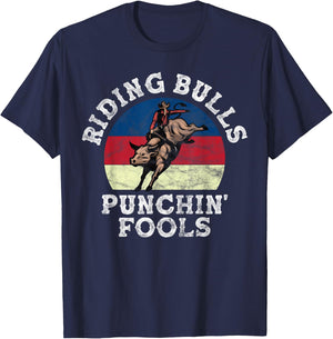 Riding Bulls Punching Fool Cowboy Western rodeo T-Shirt - T-Shirt | Navy