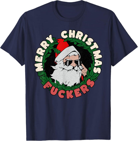 Santa Merry Christmas Fuckers T-Shirt - T-Shirt | Navy