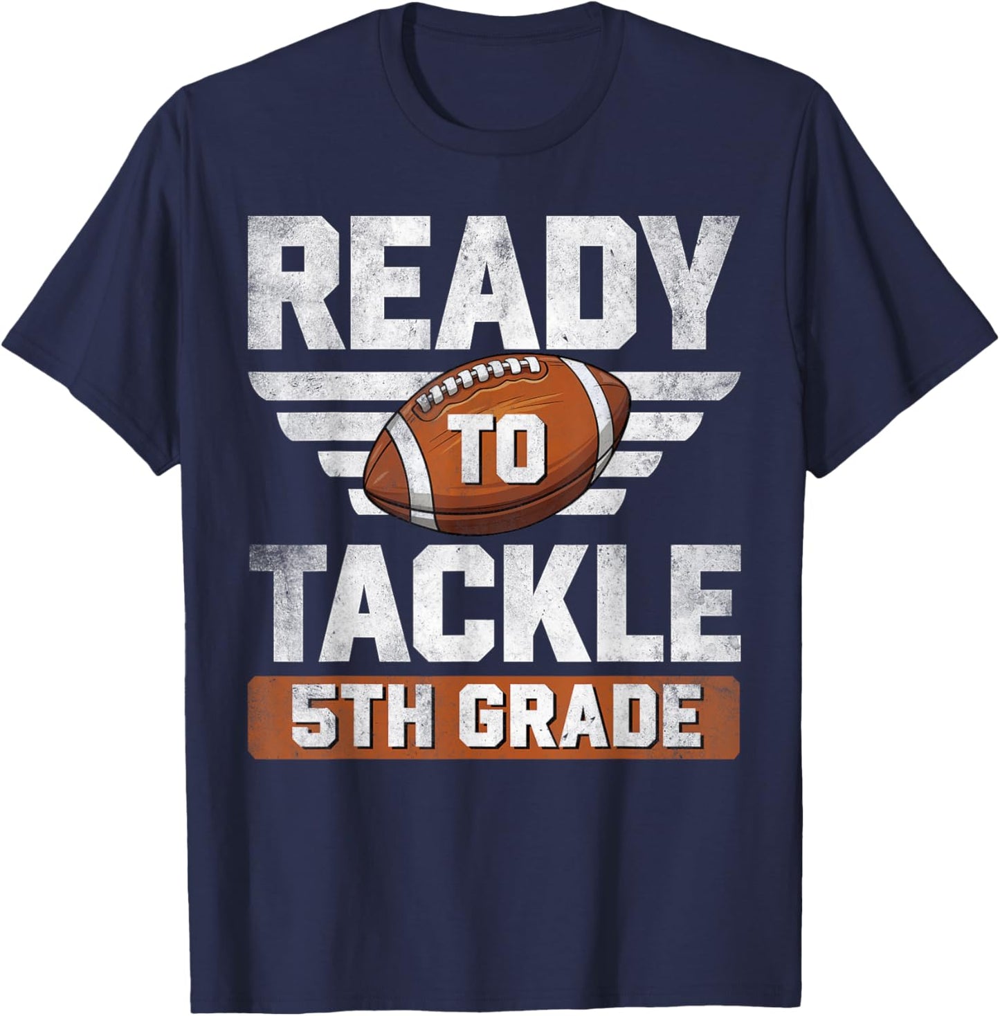Ready To Tackle 5th Grade Football Back To School Boys Kids T-Shirt - T-Shirt | Navy