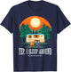 I Sleep Around - Funny Sarcastic Camping Graphic For Campers T-Shirt - T-Shirt | Navy