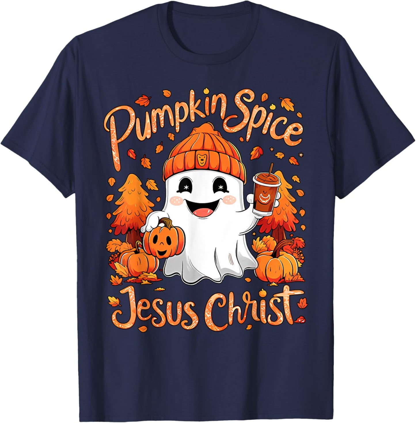 Pumpkin Spice Jesus Christ Ghost Fall Autumn Jesus Christian T-Shirt - T-Shirt | Navy