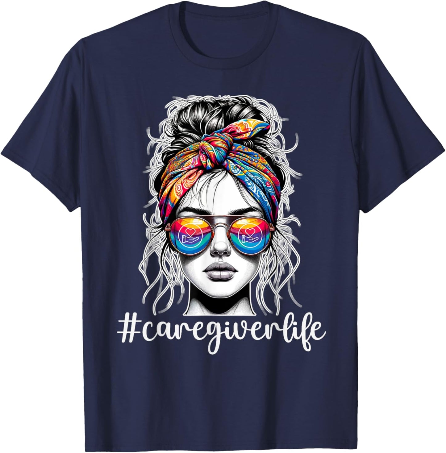 Funny Caregiver Life Woman Wearing Bandana Sunglasses T-Shirt - T-Shirt | Navy