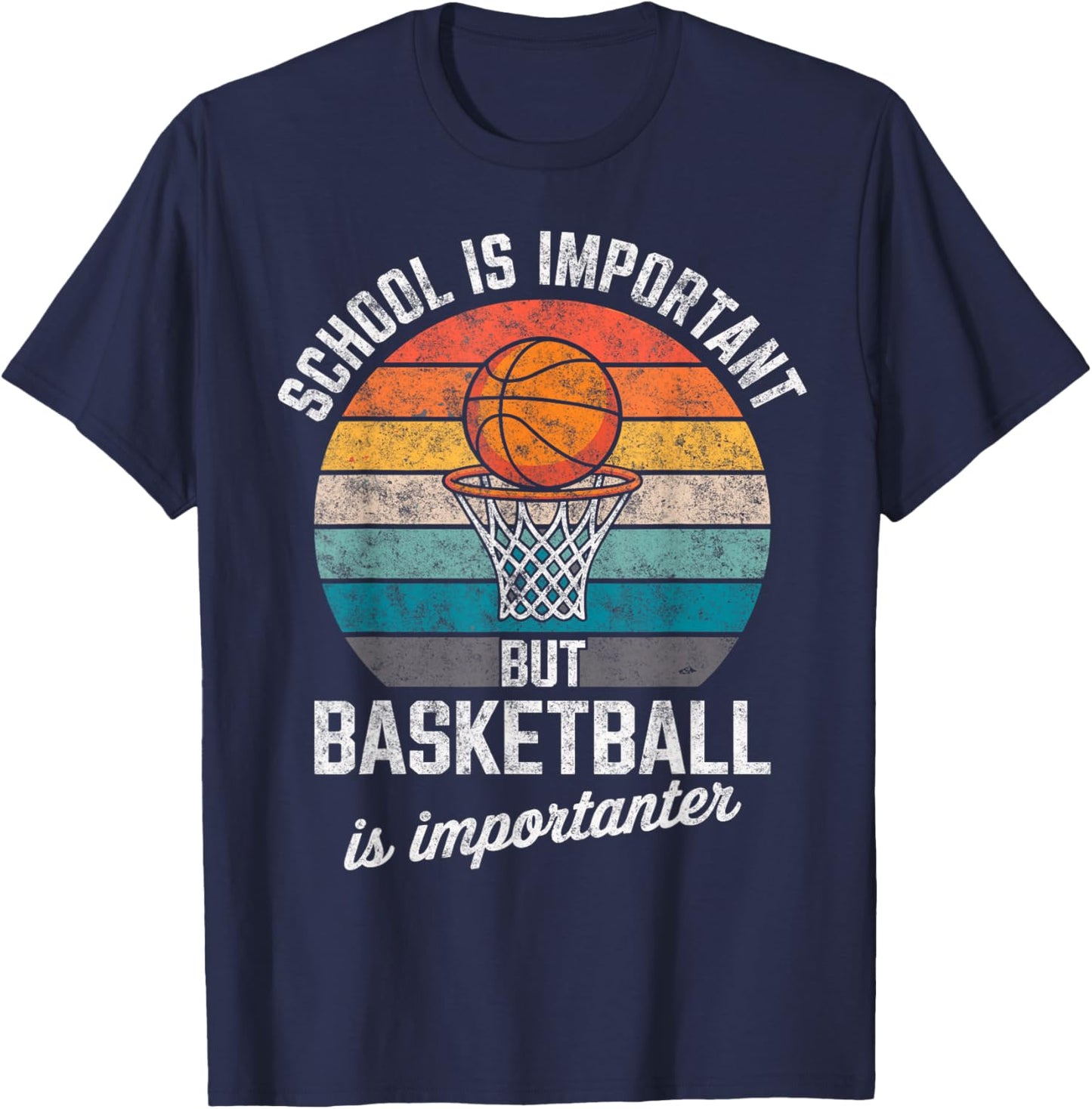 Vintage School is Important but Basketball is Importanter T-Shirt - T-Shirt | Navy