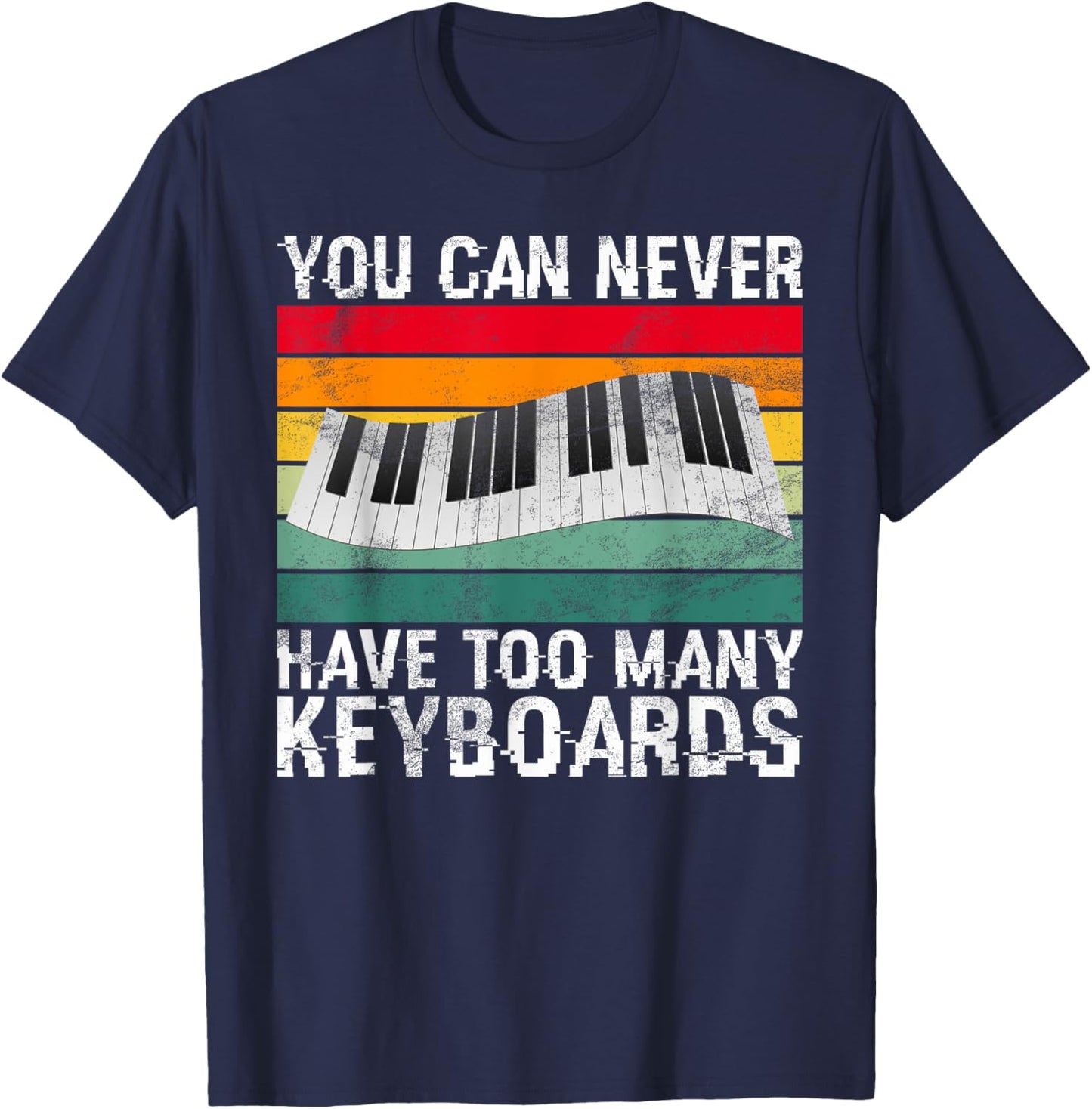 You can never have too many Keyboards Player T-Shirt - T-Shirt | Navy