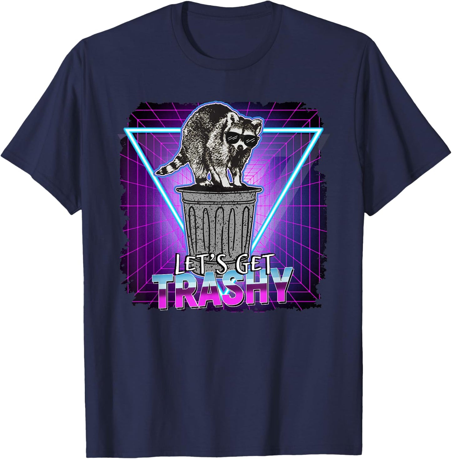 Raccoon Retro Lets Get Trashy 70s 80s Style Gift T-Shirt - T-Shirt | Navy