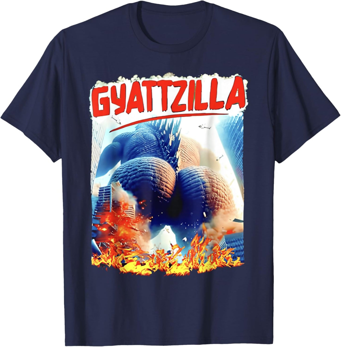 Gyatt Zilla Thic Zilla & Funny Meme Gyatt Zilla Cute T-Shirt - T-Shirt | Navy