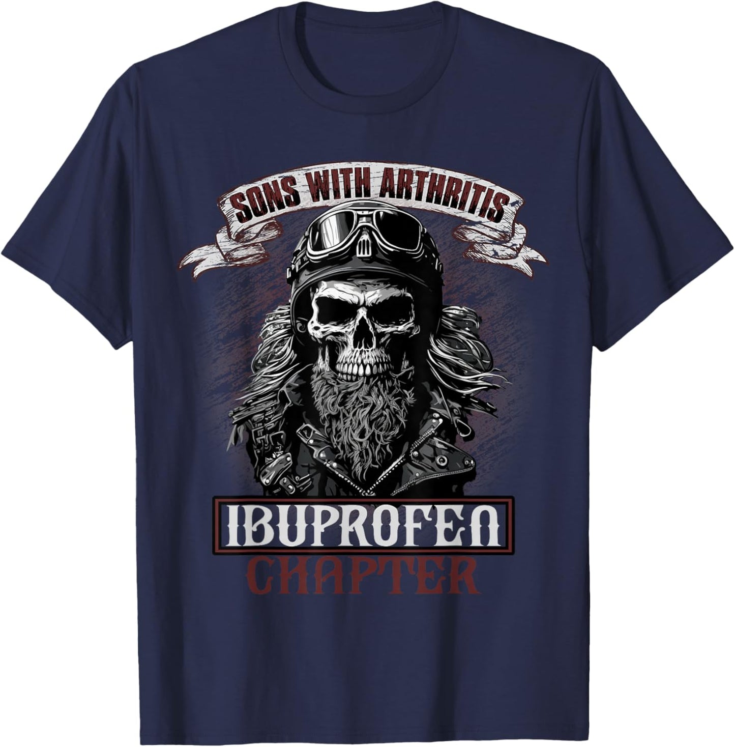 Funny Apparel for older Bikers Sons with Arthritis Ibuprofen Chapter Men's Black Small Short Sleeve T-Shirt - T-Shirt | Navy