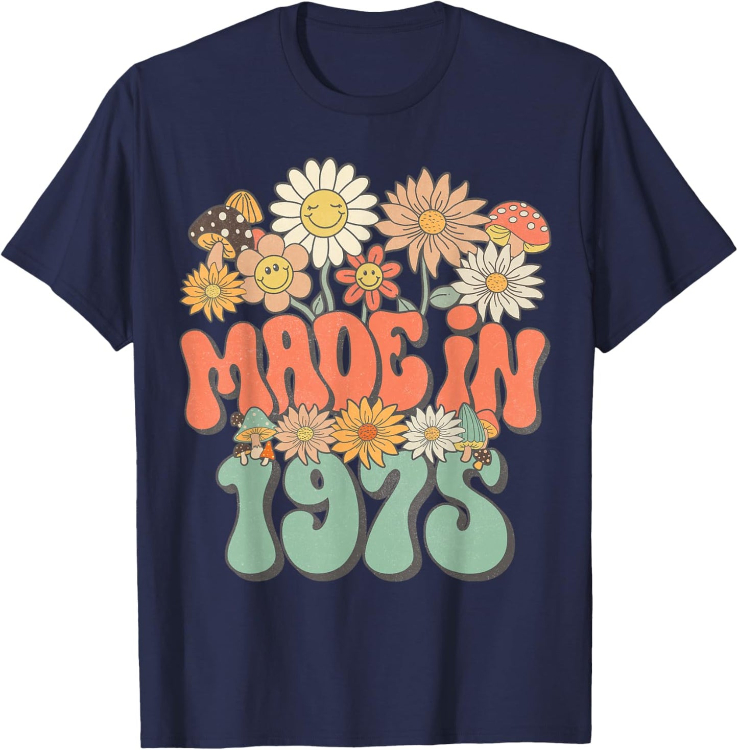 Retro Groovy Made In 1975 Floral Hippie Daisy 50th Birthday T-Shirt - T-Shirt | Navy