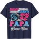 Burnouts or Bows Papa Loves You Gender Reveal Party T-Shirt - T-Shirt | Navy