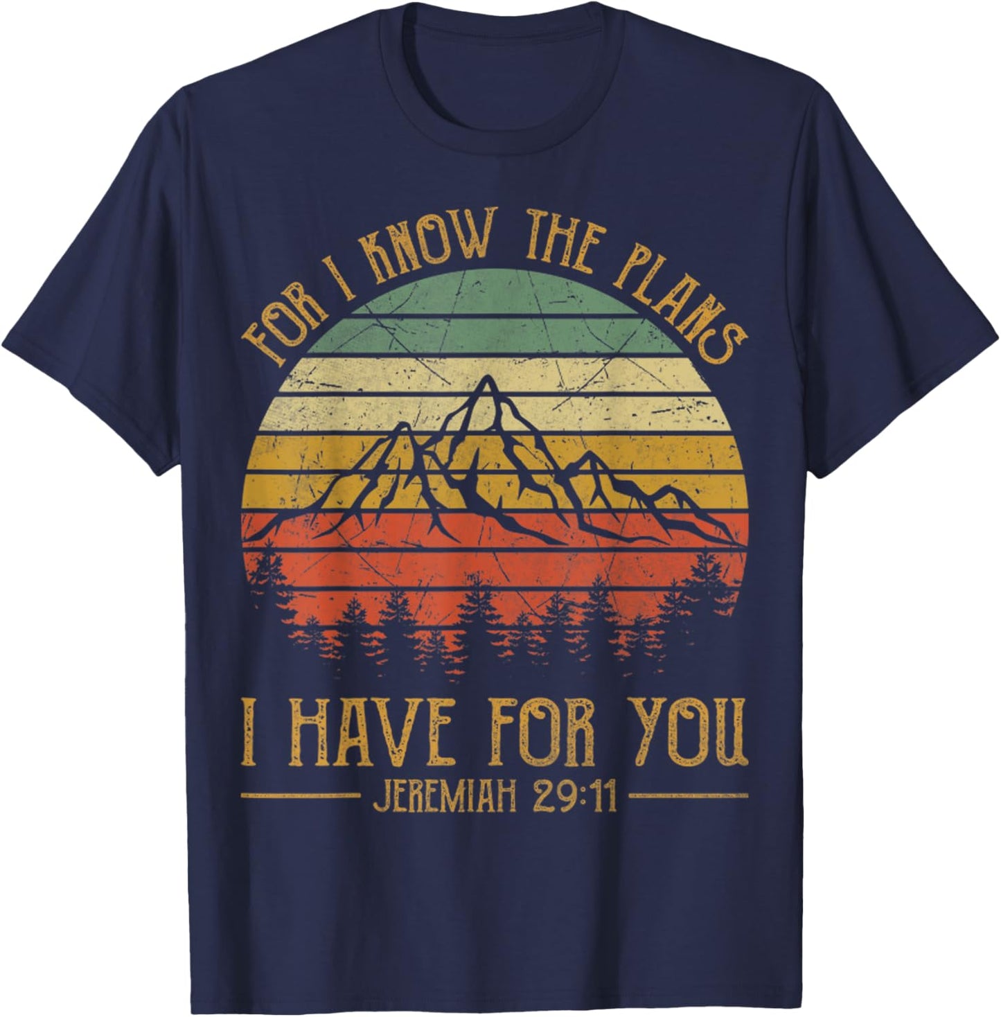 For I Know The Plans I Have For You Vintage Christian T-Shirt - T-Shirt | Navy