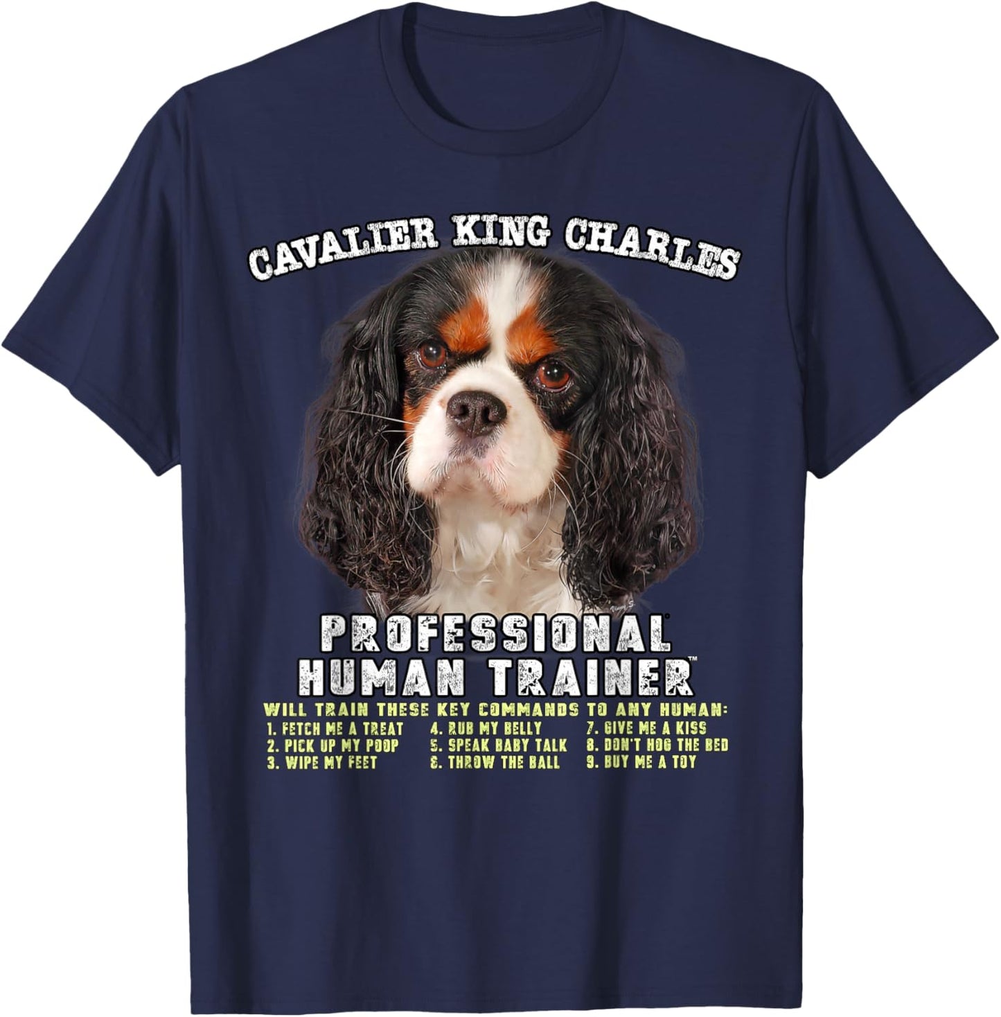 Cavalier King Charles Spaniel Tri Professional Human Trainer T-Shirt - T-Shirt | Navy