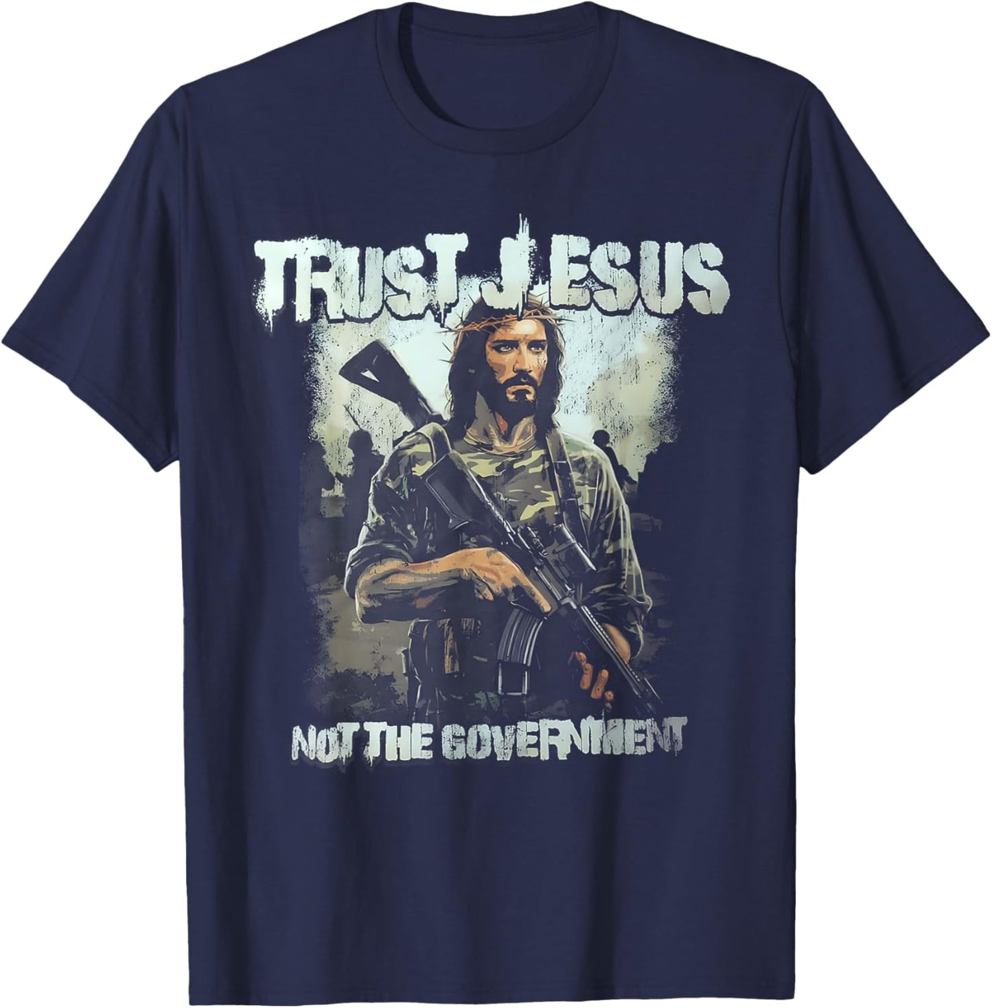 Trust Jesus Not The Government T-Shirt - T-Shirt | Navy