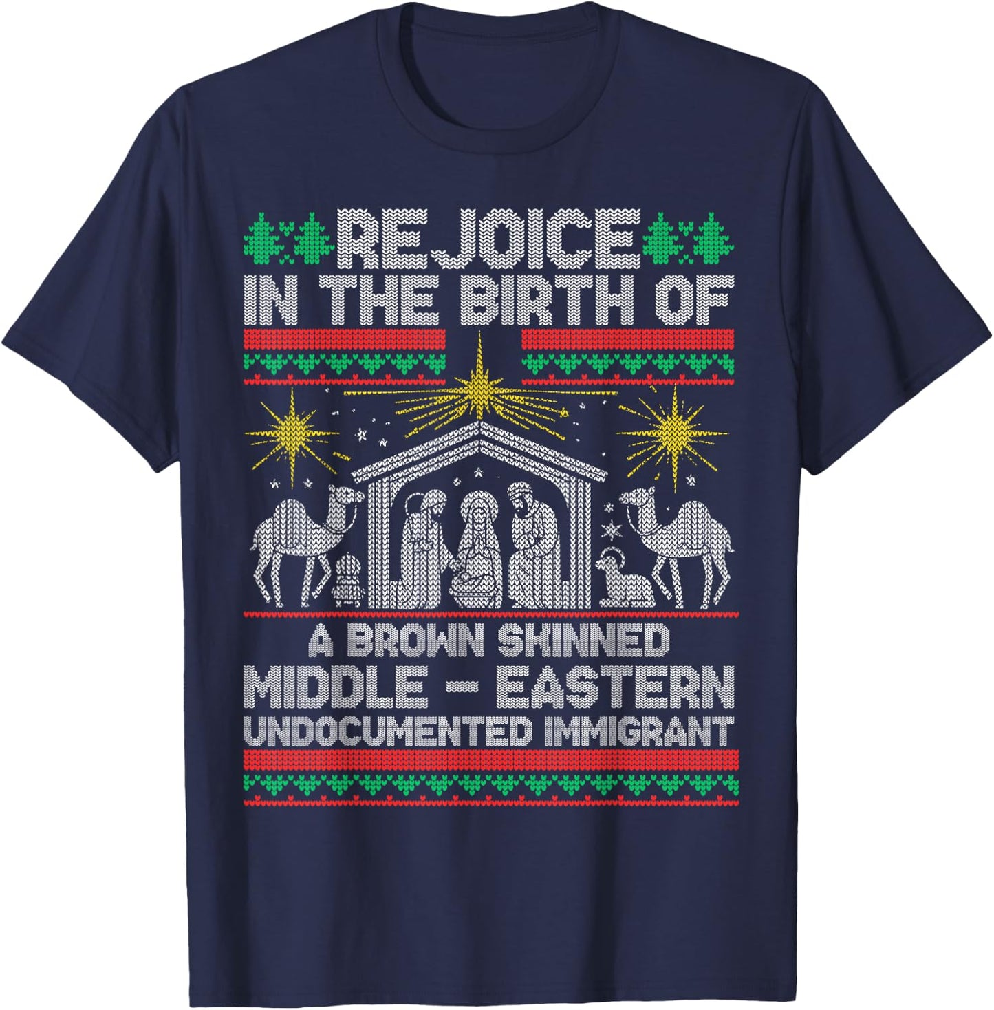 Rejoice In The Birth Of A Brown Skinned Middle Eastern Jesus T-Shirt - T-Shirt | Navy