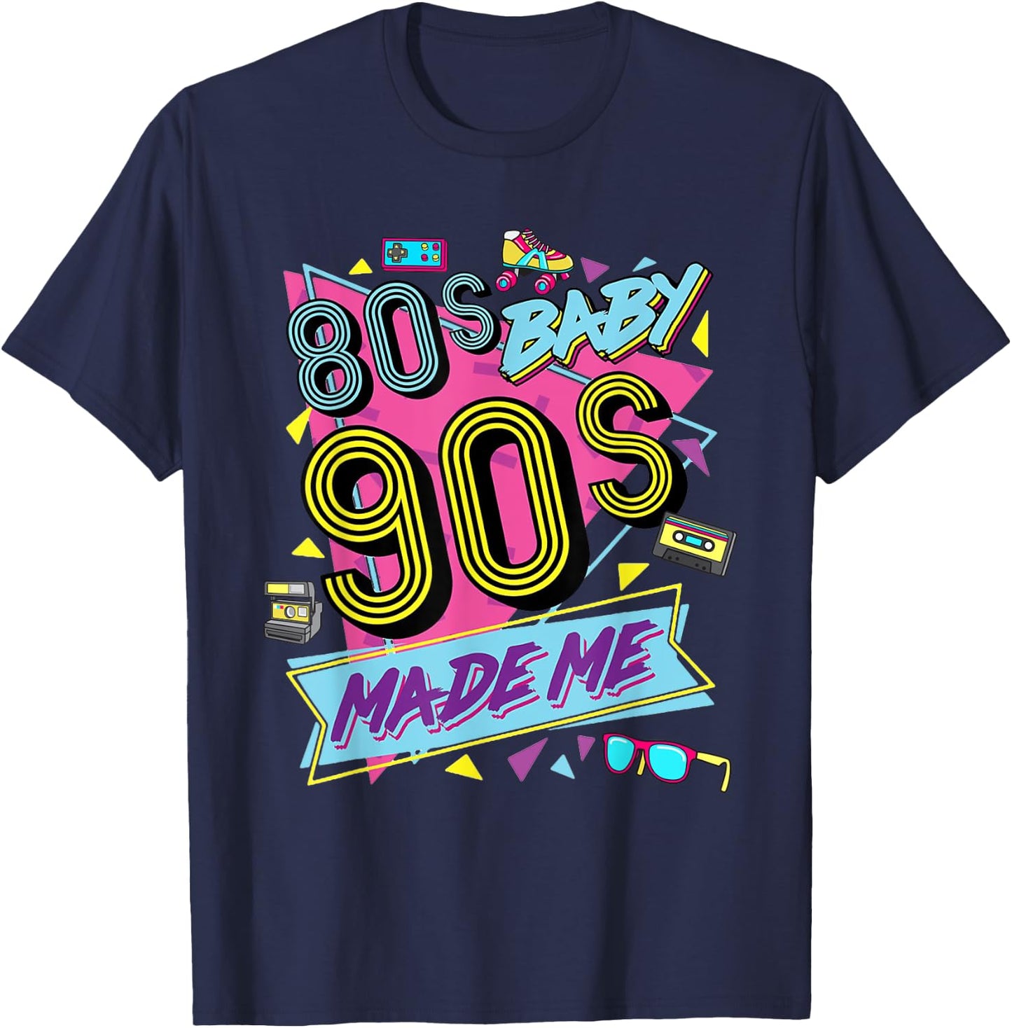 1980s 80's Baby 1990s 90's Made Me Costume Retro Party T-Shirt - T-Shirt | Navy